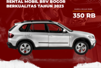 Rental Mobil Brv Bogor Berkualitas Tahun 2023